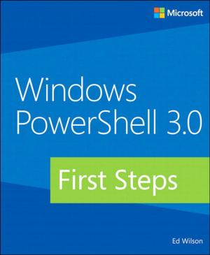 Cover of the book Windows PowerShell 3.0 First Steps by Elaine Weinmann, Peter Lourekas