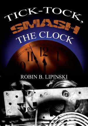 Book cover of Tick Tock Smash the Clock