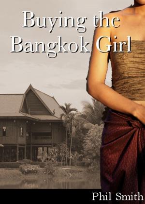 Book cover of Buying the Bangkok Girl