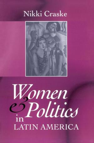 Cover of the book Women and Politics in Latin America by Shigeo Katoh, Jun-ichi Horiuchi, Fumitake Yoshida
