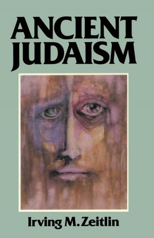 Cover of the book Ancient Judaism by Lora M. Cecere, Charles W. Chase