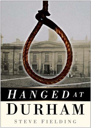 Cover of the book Hanged at Durham by Brendan O'Shea, Robert Fisk