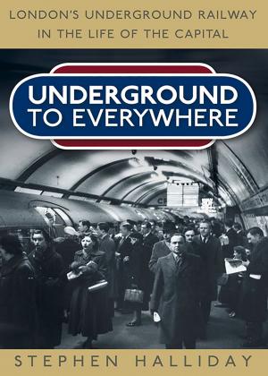 Cover of the book Underground to Everywhere by James Skinner