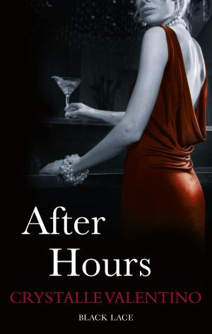 Cover of the book After Hours: Black Lace Classics by Peter Birch