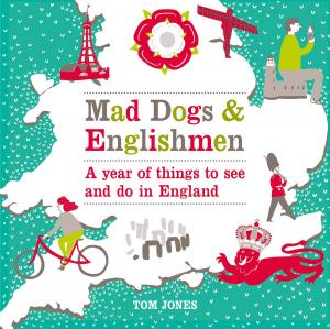 Book cover of Mad Dogs and Englishmen
