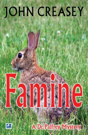 Cover of the book Famine by John Creasey