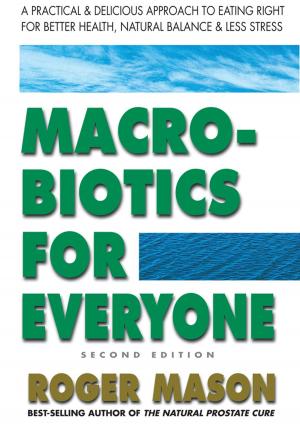 Book cover of Macrobiotics for Everyone, Second Edition