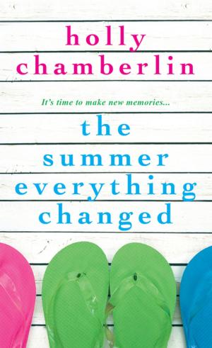 Cover of the book The Summer Everything Changed by Shanna Swendson