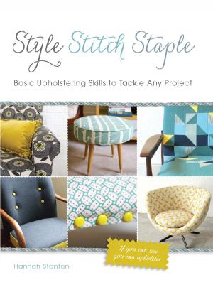 Book cover of Style, Stitch, Staple