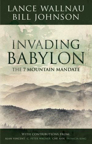 Cover of the book Invading Babylon by Dennis Clark, Jen Clark