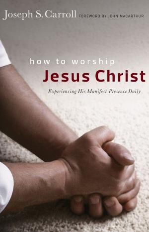 Book cover of How to Worship Jesus Christ