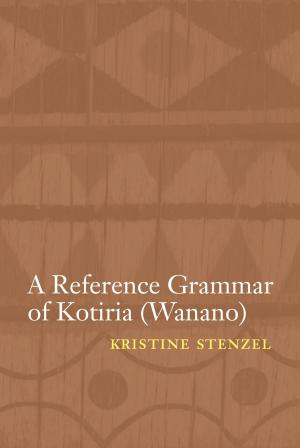 bigCover of the book A Reference Grammar of Kotiria (Wanano) by 