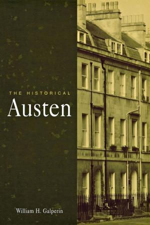 Cover of the book The Historical Austen by Lisa Lampert