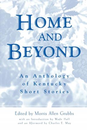 Cover of the book Home and Beyond by James A. Ramage
