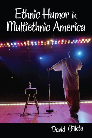Book cover of Ethnic Humor in Multiethnic America