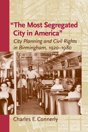 Cover of the book The Most Segregated City in America" by John A. Ruddiman
