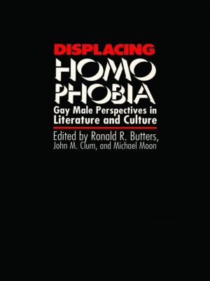 Cover of the book Displacing Homophobia by Doris L Garraway