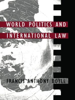 Cover of the book World Politics and International Law by Stanley Fish, Fredric Jameson, David Rodowick