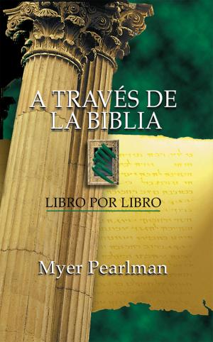 Cover of the book A través de la Biblia by Osvaldo Carnival
