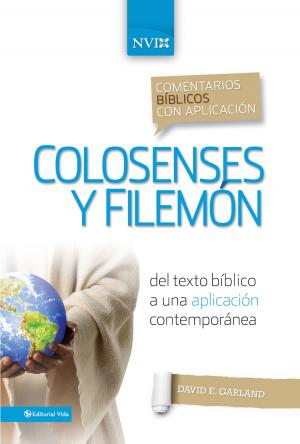 Cover of the book Comentario bíblico con aplicación NVI Colosenses y Filemón by Cash Luna
