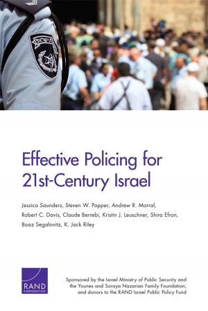 Cover of the book Effective Policing for 21st-Century Israel by Howard J. Shatz, Erin-Elizabeth Johnson