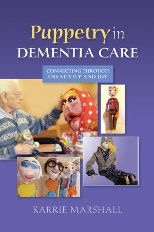 Cover of the book Puppetry in Dementia Care by Mia Violet
