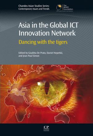 Cover of the book Asia in the Global ICT Innovation Network by Daniel Jameson, Malkhey Verma, Hans Westerhoff