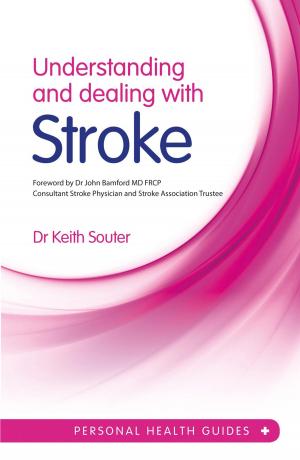 Book cover of Understanding and Dealing With Stroke