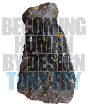 Cover of the book Becoming Human by Design by Joseph T. Glatthaar