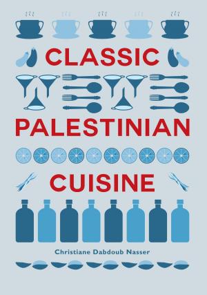 Cover of the book Classic Palestinian Cuisine by Heðin Brú