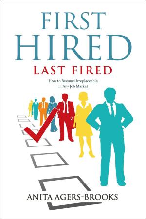 Cover of the book First Hired, Last Fired by Ron Bruner, Dudley Chancey