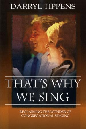 Cover of the book That's Why We Sing by Jenny Rae Armstrong