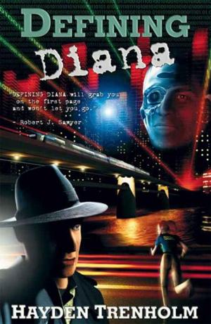 Cover of the book Defining Diana by Brent Nichols