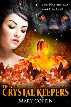 Cover of the book The Crystal Keepers, An Overseers Novel by Linda Tiernan Kepner