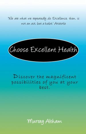 bigCover of the book Choose Excellent Health by 