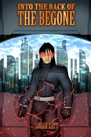 Cover of the book Into the Back of the Begone by Lina Langley