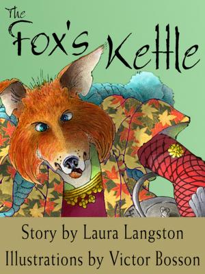 Cover of the book The Fox's Kettle by Sharon Jennings