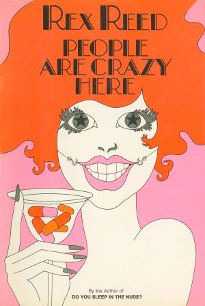 Cover of the book People Are Crazy Here by Andrew Wolf