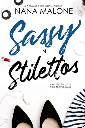 Cover of the book Sassy in Stilettos by Hillary Rodham Clinton