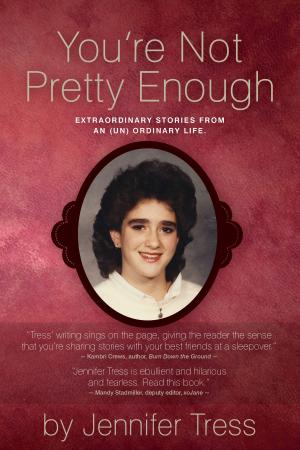 Book cover of You're Not Pretty Enough