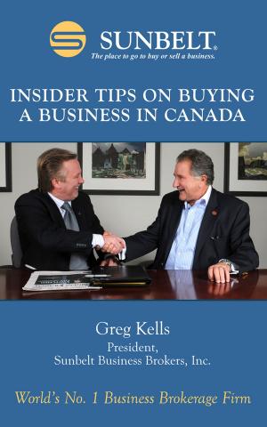 Cover of the book Insider Tips on Buying a Business in Canada by Bronwyn Reid