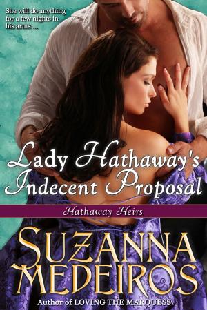Cover of the book Lady Hathaway's Indecent Proposal by D. Allen Henry