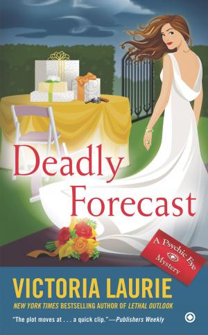 Cover of the book Deadly Forecast by Nancy Martin