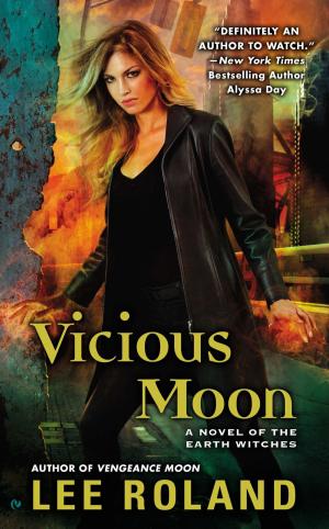 Cover of the book Vicious Moon by Nick Laird
