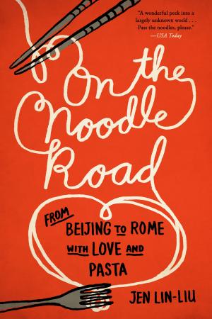 Cover of the book On the Noodle Road by Ben Wilson