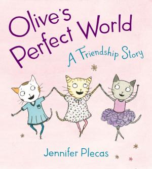 Cover of the book Olive's Perfect World by Heather Brewer
