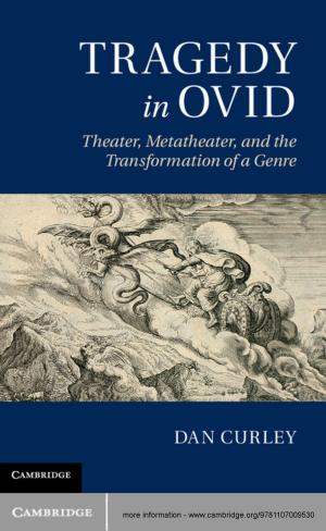 Cover of the book Tragedy in Ovid by Luca Amendola, Shinji Tsujikawa
