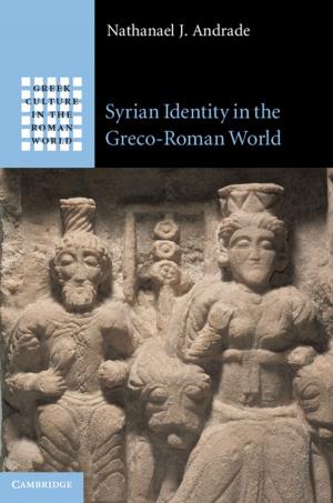 Cover of the book Syrian Identity in the Greco-Roman World by Manu Malbrain, Jan De Waele