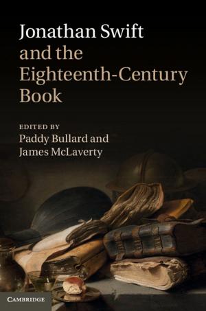 Cover of the book Jonathan Swift and the Eighteenth-Century Book by Kai Liu