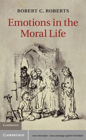 Book cover of Emotions in the Moral Life